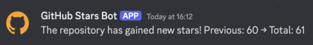 GitHub Stars Bot's message in Discord, with a star avatar: 'The repository has gained new stars! Previous: 60 → Total: 61'.